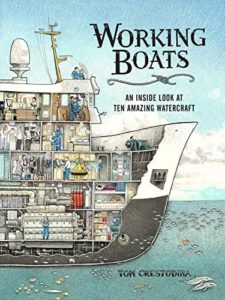 Cover art for book Working Boats: An inside look at ten amazing watercraft by Tom Crestodina